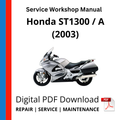Honda ST1300 / A (2003) Service Workshop Manual
