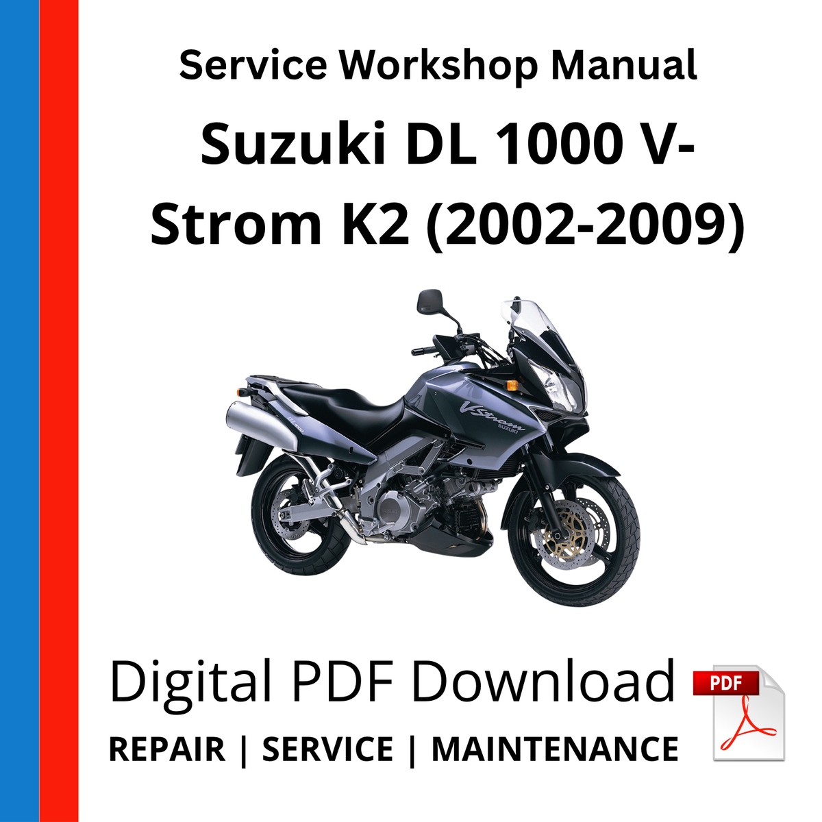 Suzuki DL 1000 V-Strom K2 (2002-2009) Service Workshop Manual