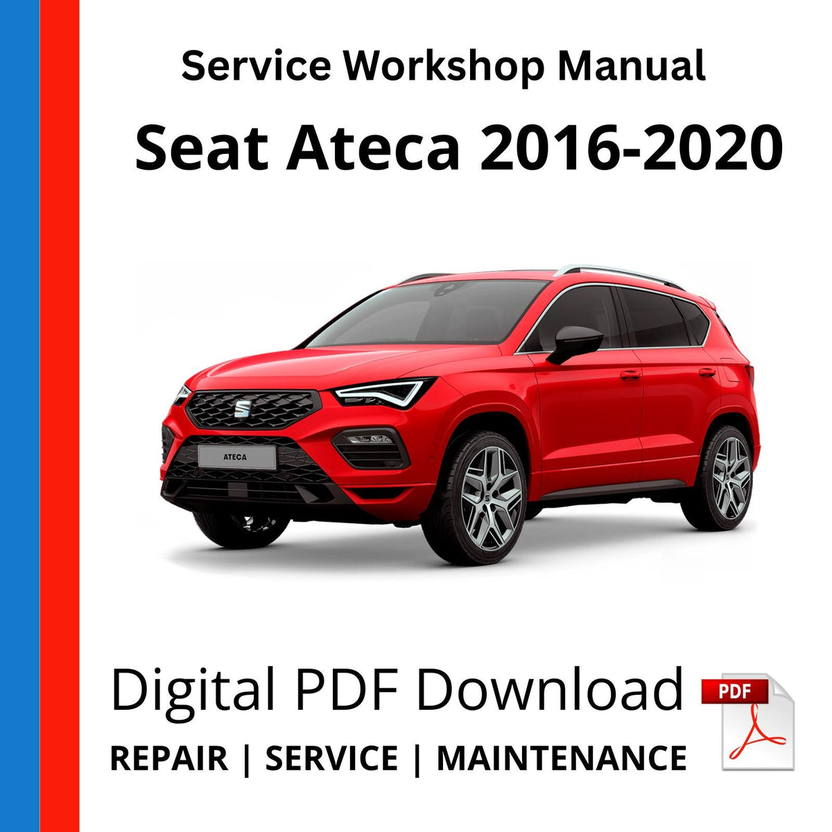 Seat Ateca 2016-2020 Service Workshop Manual
