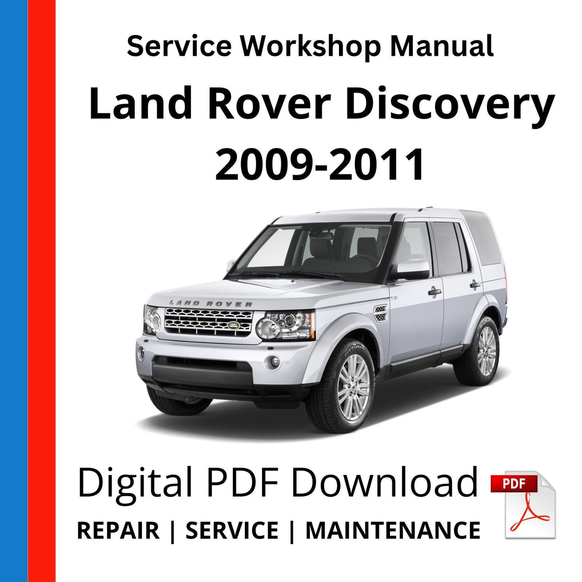 Land Rover Discovery 2009-2011 Service Workshop Manual