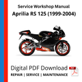 Aprilia RS 125 (1999-2004) Service Workshop Manual