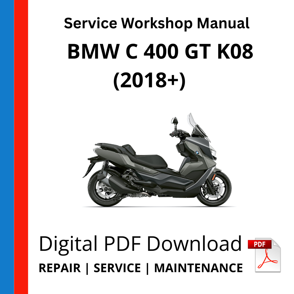 BMW C 400 GT K08 (2018+) Service Workshop Manual