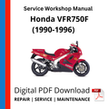 Honda VFR 750 F (1990-1996) Service Workshop Manual
