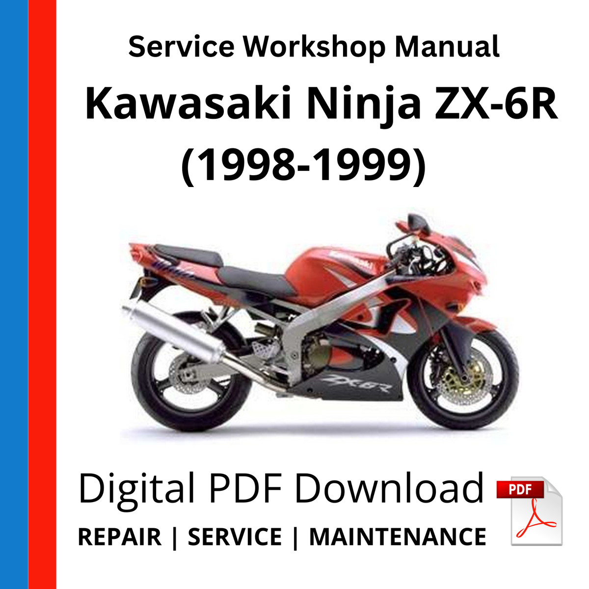 Kawasaki Ninja ZX-6R (1998-1999) Service Workshop Manual