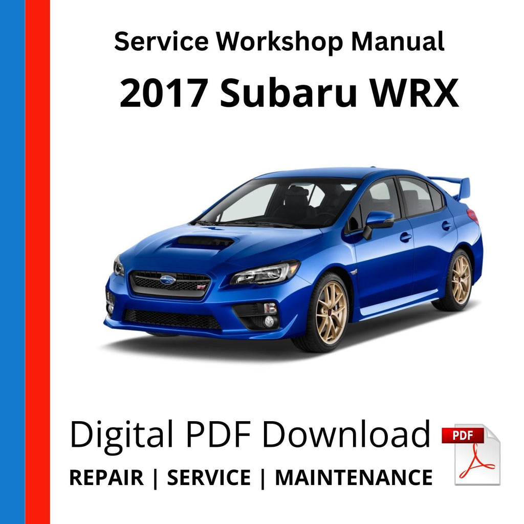 Subaru WRX 2017 Service Workshop Manual