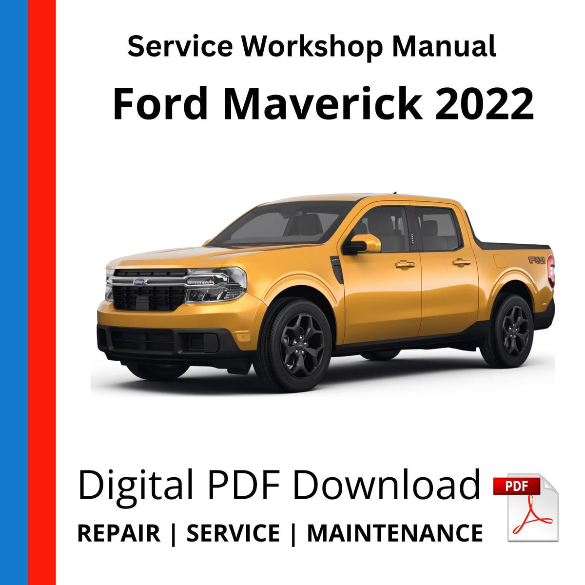 Ford Maverick 2022 Service Workshop Manual