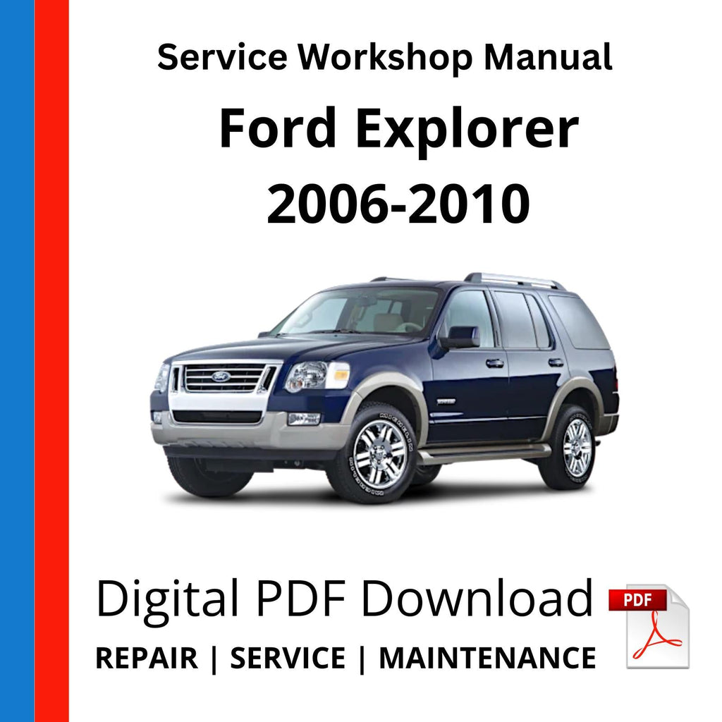 Ford Explorer 2006-2010 Service Workshop Manual