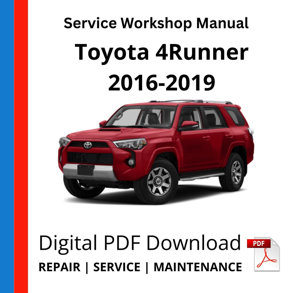 Toyota 4Runner 2016-2019 Service Workshop Manual