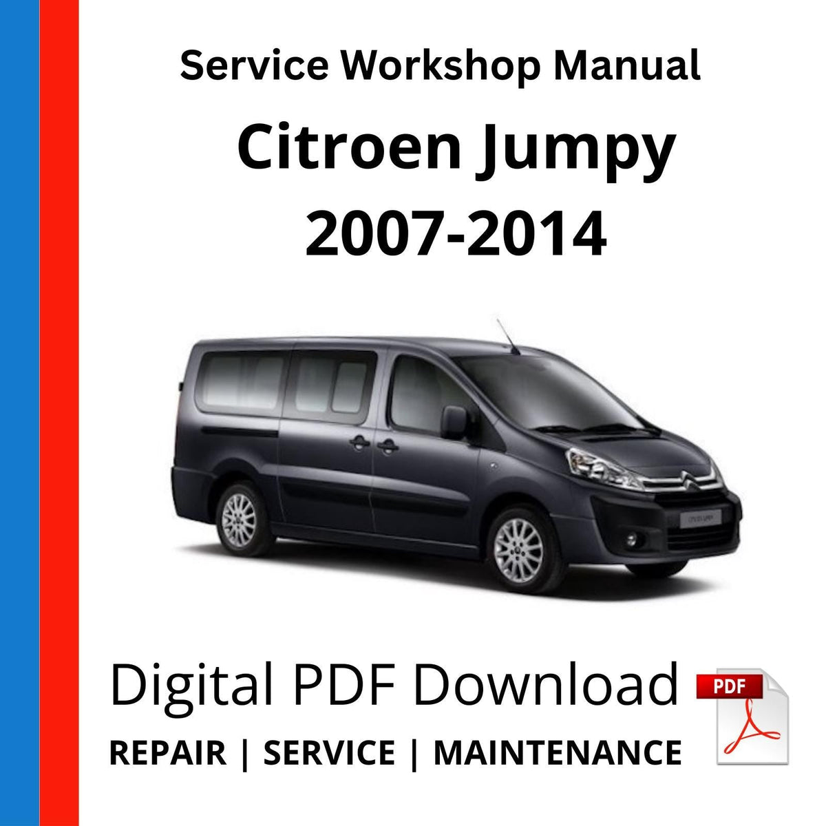 Citroen Jumpy 2007-2014 Service Workshop Manual
