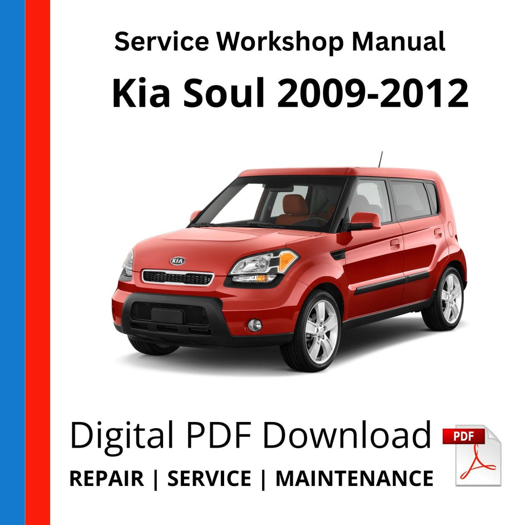 Kia Soul 2009-2012 Service Workshop Manual