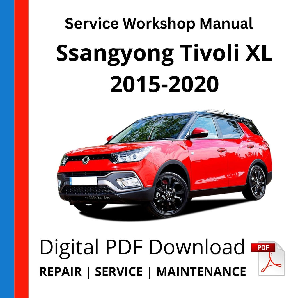Ssangyong Tivoli XL 2015-2020 Service Workshop Manual