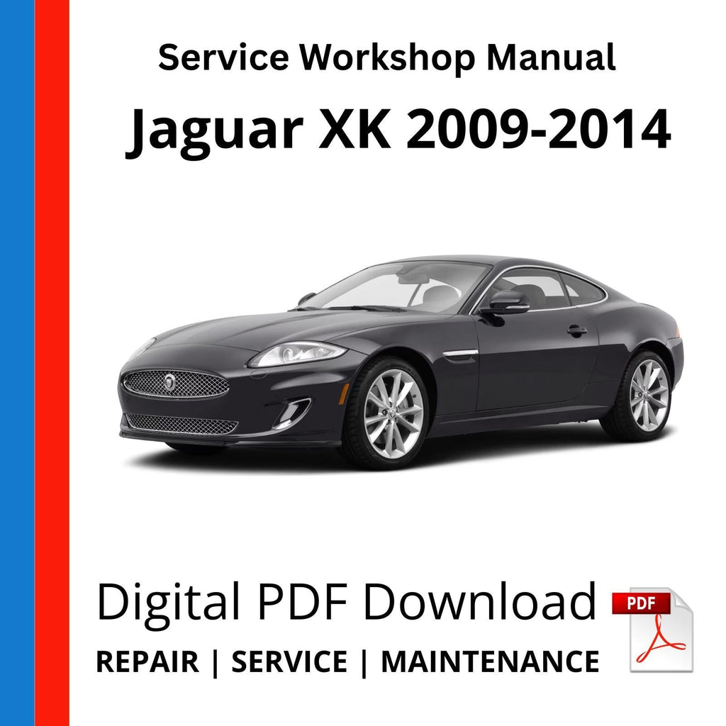 Jaguar XK 2009-2014 Service Workshop Manual