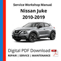 Nissan Juke 2010-2019 Service Workshop Manual