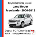 Land Rover Freelander 2006-2012 Service Workshop Manual