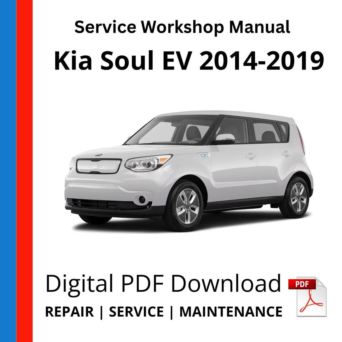 Kia Soul EV 2014-2019 Service Workshop Manual
