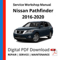 Nissan Pathfinder 2016-2020 Service Workshop Manual