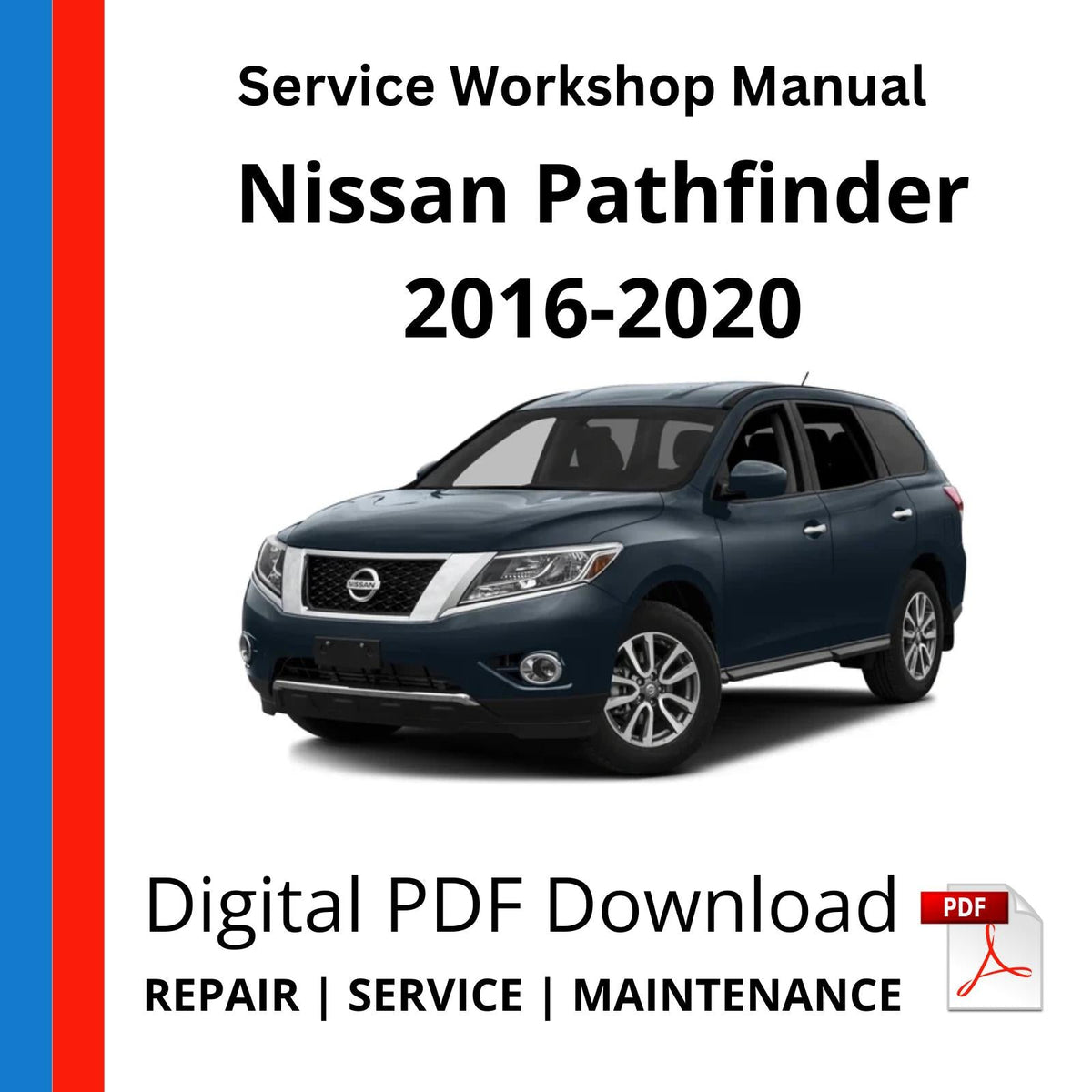 Nissan Pathfinder 2016-2020 Service Workshop Manual