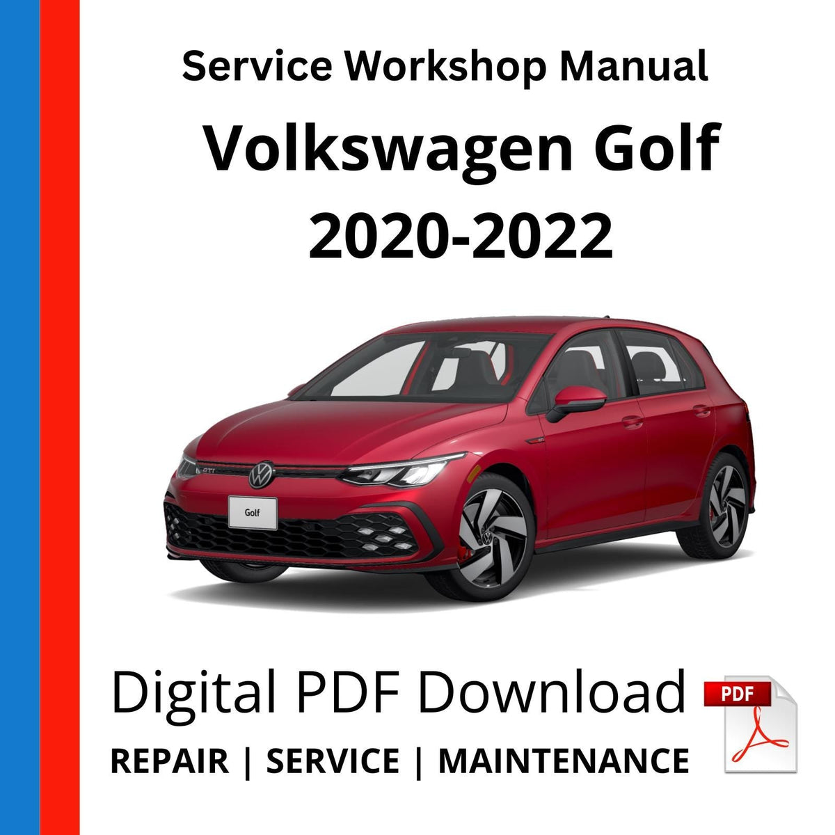 Volkswagen Golf 2020-2022 Service Workshop Manual