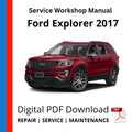 Ford Explorer 2017 Service Workshop Manual