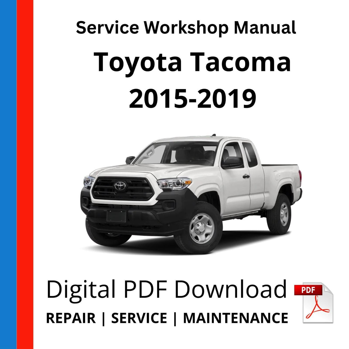 Toyota Tacoma 2015-2019 Service Workshop Manual